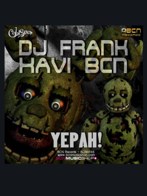 Dj Frank vs. Xaxi Bcn - Yepah (Original version)