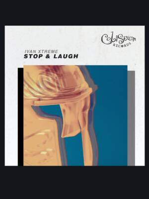 Ivan Xtreme - Stop & Laugh