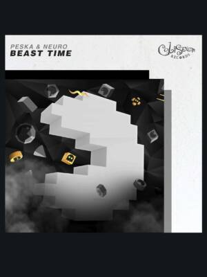 Peska & Neuro - Beast Time