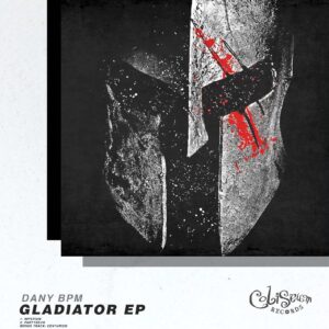 Dany BPM - Gladiator EP