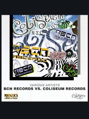 Bcn Records vs. Coliseum Records Album