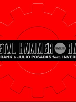 Metal Hammer Rmx - Dj Frank & Julio Posadas ft. Invernon
