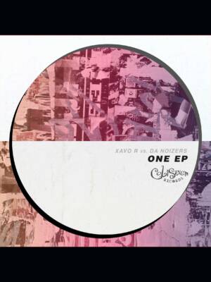 Xavo R & Da Noizers - One EP