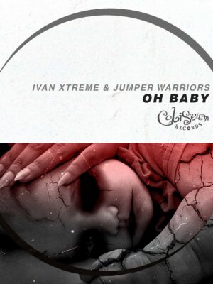 Ivan Xtreme & Jumper Warriors - Oh baby EP
