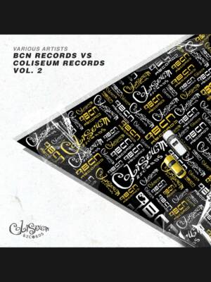 Bcn Records vs. Coliseum Records Album Vol.2
