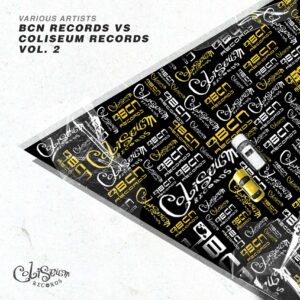 Bcn Records vs. Coliseum Records Album Vol.2