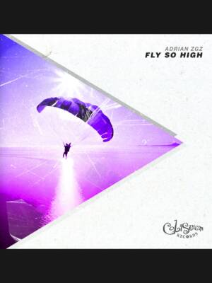 Adrian Zgz - Fly so high EP