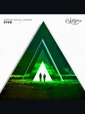 Adrian Zgz & Lazaro - Vive EP