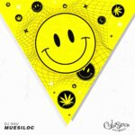 Dj Nau - Muesiloc EP