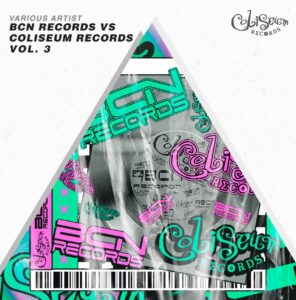 Bcn Records vs Coliseum Records Álbum Vol.3