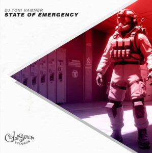 Dj ToniHammer  - State Of Emergency EP