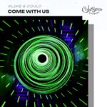 Aleks & Could - Come With Us EP