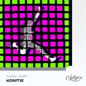 Nuria Jump - Komtie EP